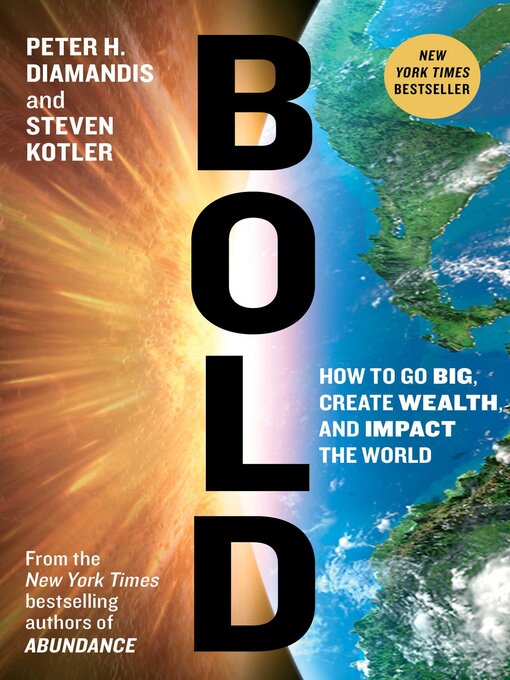 Title details for Bold by Peter H. Diamandis - Wait list